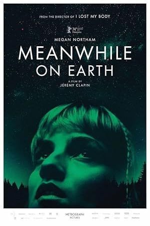 Meanwhile on Earth / Pendant ce temps sur Terre (2024)